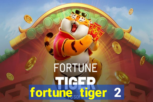 fortune tiger 2 revenge demo grátis